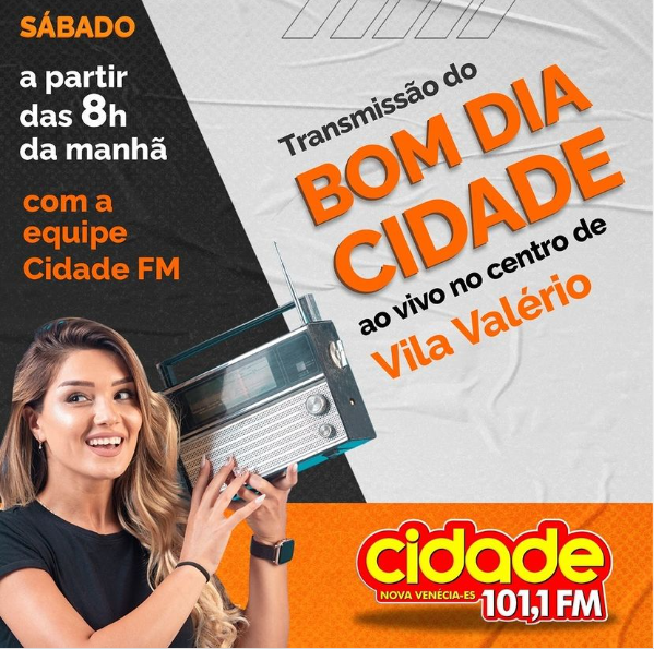 Rádio Cidade FM transmite programa ao vivo no centro de Vila Valério -  Regional ES
