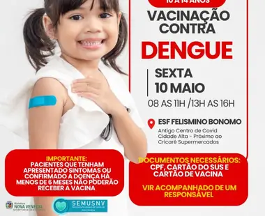 Secretaria de Saúde continua com a campanha da vacinação contra a DENGUE